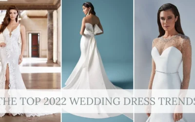 Wedding Blog & Planning Tips 2022 Wedding Dress Trends To Keep Your Eye On