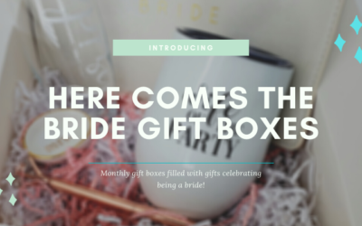 Wedding Blog & Planning Tips Here Comes The Bride Bridal Box Subscription