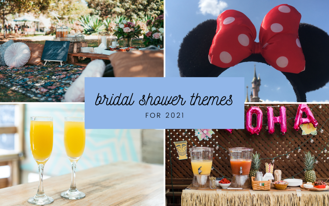 The Best Bridal Shower Themes For 2021