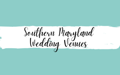 Wedding Blog & Planning Tips The 15 Best Wedding Venues in Southern Maryland