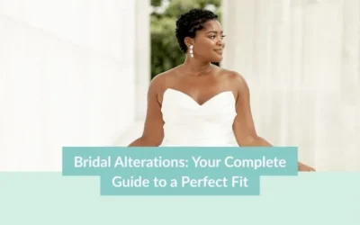Wedding Blog & Planning Tips Bridal Alterations: Your Complete Guide to a Perfect Fit
