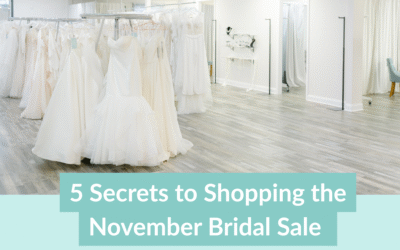 Wedding Blog & Planning Tips 5 Secrets to Shopping the 2025 November Bridal Sale | K&B Bridals Tips