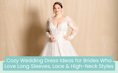 Wedding Blog & Planning Tips Cozy Wedding Dress Ideas for Brides Who Love Long Sleeves, Lace & High-Neck Styles