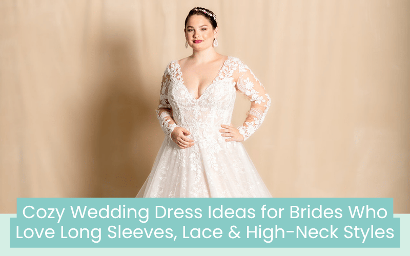 Cozy Wedding Dress Ideas for Brides Who Love Long Sleeves, Lace & High-Neck Styles cozy wedding dress, bride wearing long sleeve gown