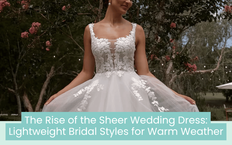 4 Lovely Sheer Wedding Dress Details For A Light Bridal Look 4 Lovely Sheer Wedding Dress Details For A Light Bridal Look